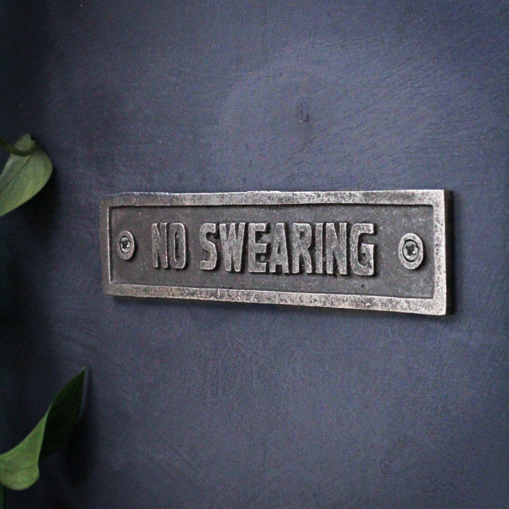 Iron Wall Sign Plaque - No Swearing