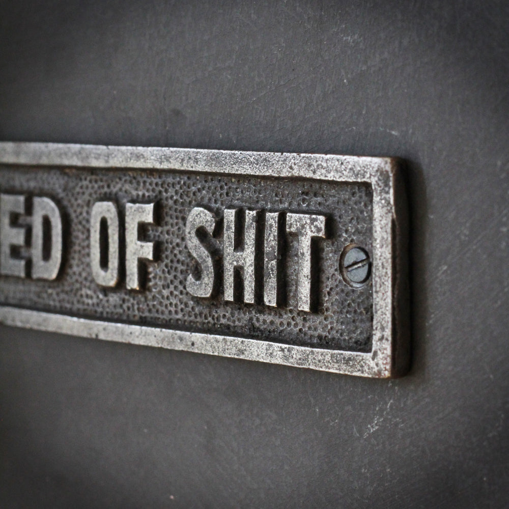 Iron Wall Plaque Sign - 'Shed of Shit'